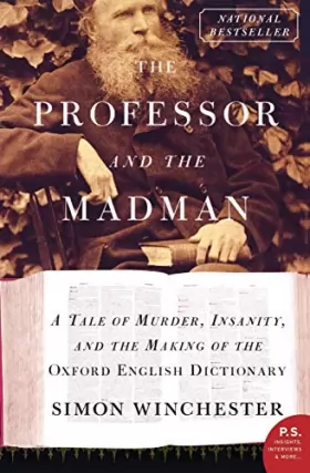 Couverture du produit · The Professor and the Madman: A Tale of Murder, Insanity, and the Making of the Oxford English Dictionary