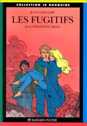 Couverture du produit · Les fugitifs