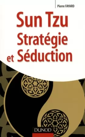 Couverture du produit · Sun Tzu. Stratégie et Séduction