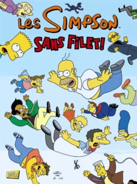 Couverture du produit · Les Simpson, Tome 17 : Sans filet !