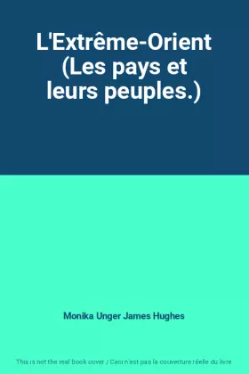 Couverture du produit · L'Extrême-Orient (Les pays et leurs peuples.)