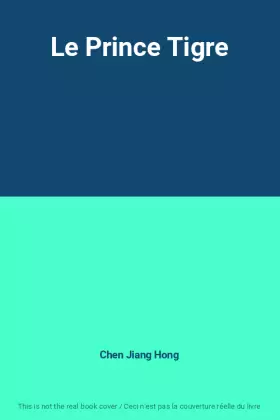 Couverture du produit · Le Prince Tigre