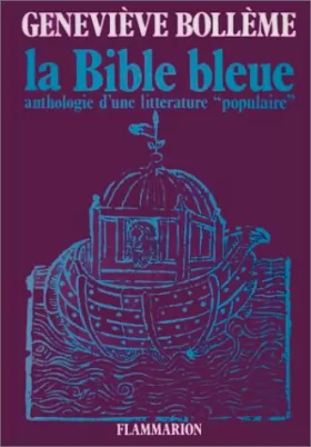 Couverture du produit · La Bible bleue: Anthologie d'une littérature "populaire"