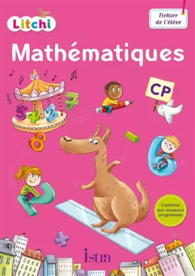 Couverture du produit · Litchi Mathématiques CP - Fichier élève - Ed. 2016