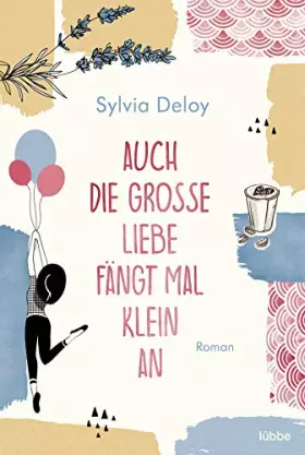 Couverture du produit · Auch die große Liebe fängt mal klein an: Roman