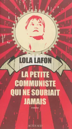 Couverture du produit · La petite communiste qui ne souriait jamais