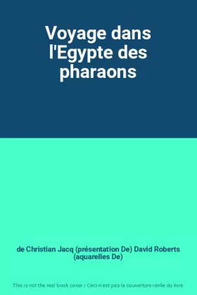 Couverture du produit · Voyage dans l'Egypte des pharaons