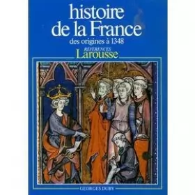 Couverture du produit · Histoire de la France des origines à 1348