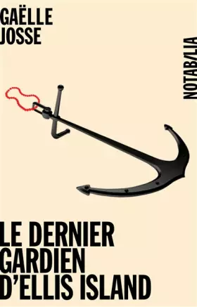 Couverture du produit · Le dernier gardien d'Ellis Island