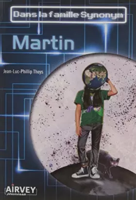 Couverture du produit · Famille Synonym : MARTIN