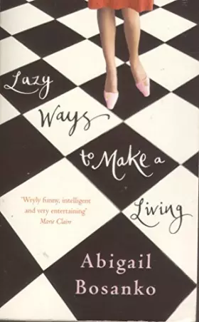 Couverture du produit · Lazy Ways to Make A Living