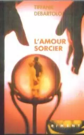 Couverture du produit · L'amour sorcier