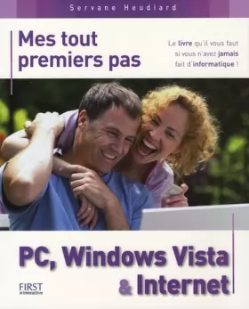 Couverture du produit · Mes tout premiers pas PC, Windows Vista et Internet