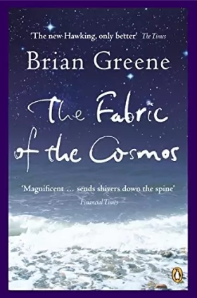 Couverture du produit · The Fabric of the Cosmos: Space, Time and the Texture of Reality