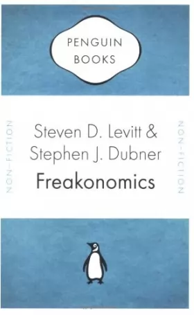 Couverture du produit · Freakonomics: A Rogue Economist Explores the Hidden Side of Everything