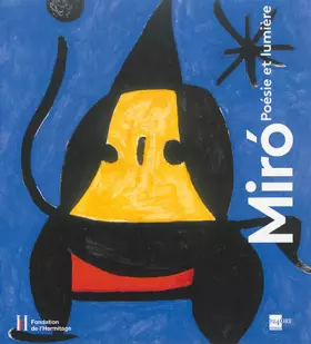 Couverture du produit · Miro : Poésie et lumière