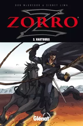 Couverture du produit · Zorro, Tome 3 : Vautours