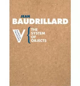 Couverture du produit · The System of Objects (Radical Thinkers)