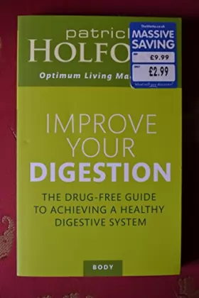Couverture du produit · Improve Your Digestion: The Drug-free Guide to Achieving a Healthy Digestive System
