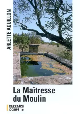 Couverture du produit · La Maîtresse du moulin