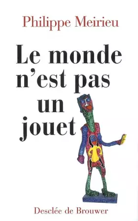 Couverture du produit · Le monde n'est pas un jouet
