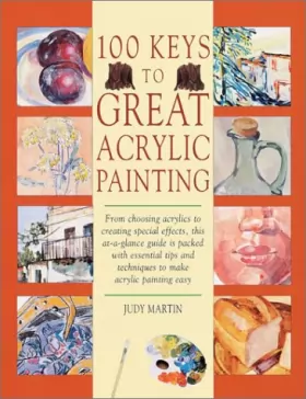 Couverture du produit · 100 Keys to Great Acrylic Painting
