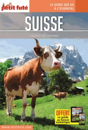 Couverture du produit · Guide Suisse 2017 Carnet Petit Futé