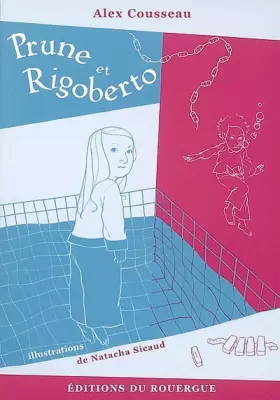 Couverture du produit · Prune et Rigoberto