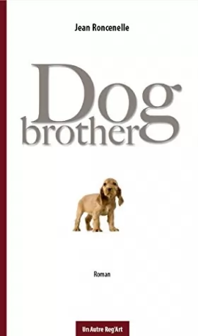 Couverture du produit · Dog Brother
