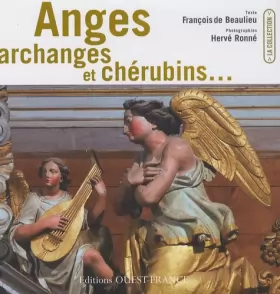 Couverture du produit · Anges, archanges et chérubins...