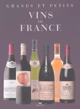 Couverture du produit · Grands et petits vins de France