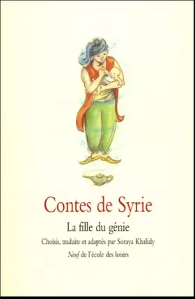 Couverture du produit · Contes de Syrie : La fille du génie