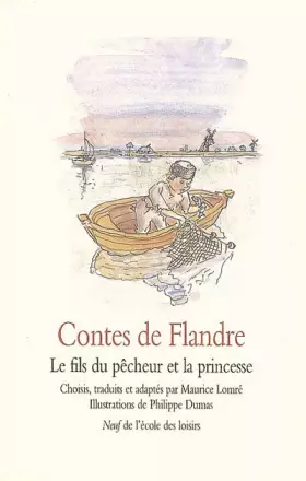 Couverture du produit · Contes de Flandre : Le fils du pêcheur et la princesse