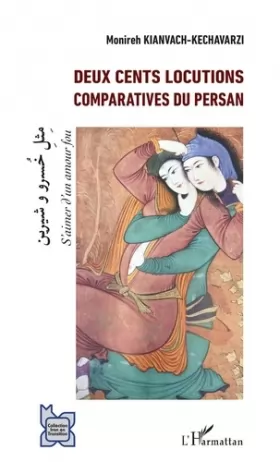 Couverture du produit · Deux cents locutions comparatives du persan