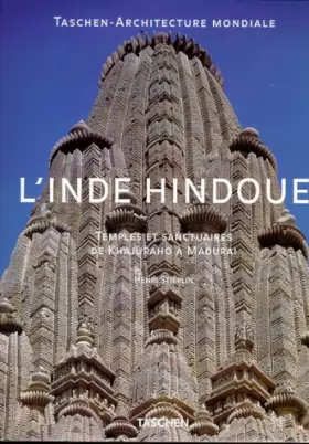 Couverture du produit · L'Inde hindoue - Temples et sanctuaires de Khajuraho à Maduraï