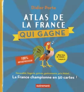 Couverture du produit · Atlas de la France qui gagne