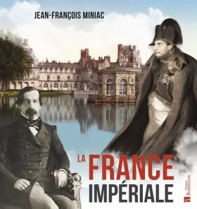 Couverture du produit · La France impériale