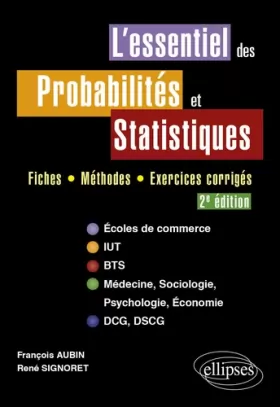 Couverture du produit · L'Essentiel des Probalités et Statistiques Fiches Méthodes Exercices Corrigés