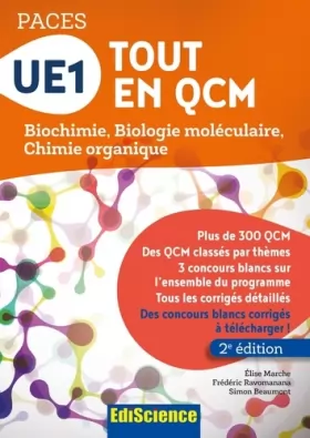 Couverture du produit · UE1 Tout en QCM - PACES - 2e éd. - Biochimie, Biologie moléculaire, Chimie organique: Biochimie, Biologie moléculaire, Chimie o
