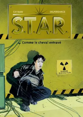 Couverture du produit · STAR, Tome 4 : Comme le cheval entravé