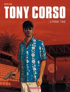 Couverture du produit · Tony Corso - tome 2 - Prime-Time