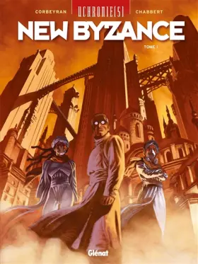 Couverture du produit · Uchronie[s] - New Byzance - Tome 01: Ruines