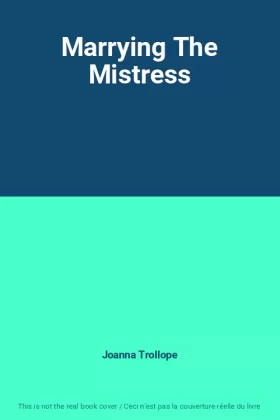 Couverture du produit · Marrying The Mistress