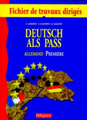 Couverture du produit · Deutsch als Pass, allemand, 1re. Cahier de travaux dirigés