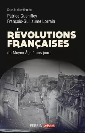 Couverture du produit · Révolutions françaises du Moyen âge à nos jours