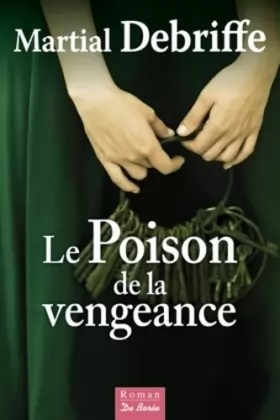 Couverture du produit · Poison de la Vengeance (le)