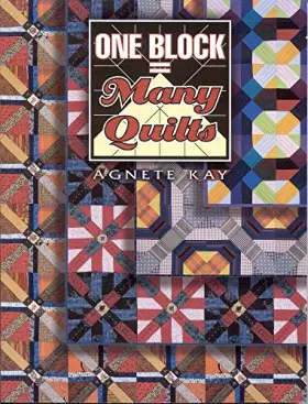 Couverture du produit · One Block Many Quilts