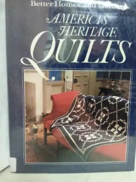 Couverture du produit · Better Homes and Gardens America's Heritage Quilts