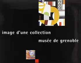 Couverture du produit · Image d'une collection : Musée de Grenoble