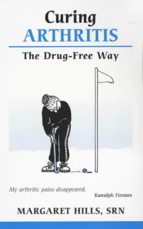 Couverture du produit · Curing Arthritis: The Drug-Free Way